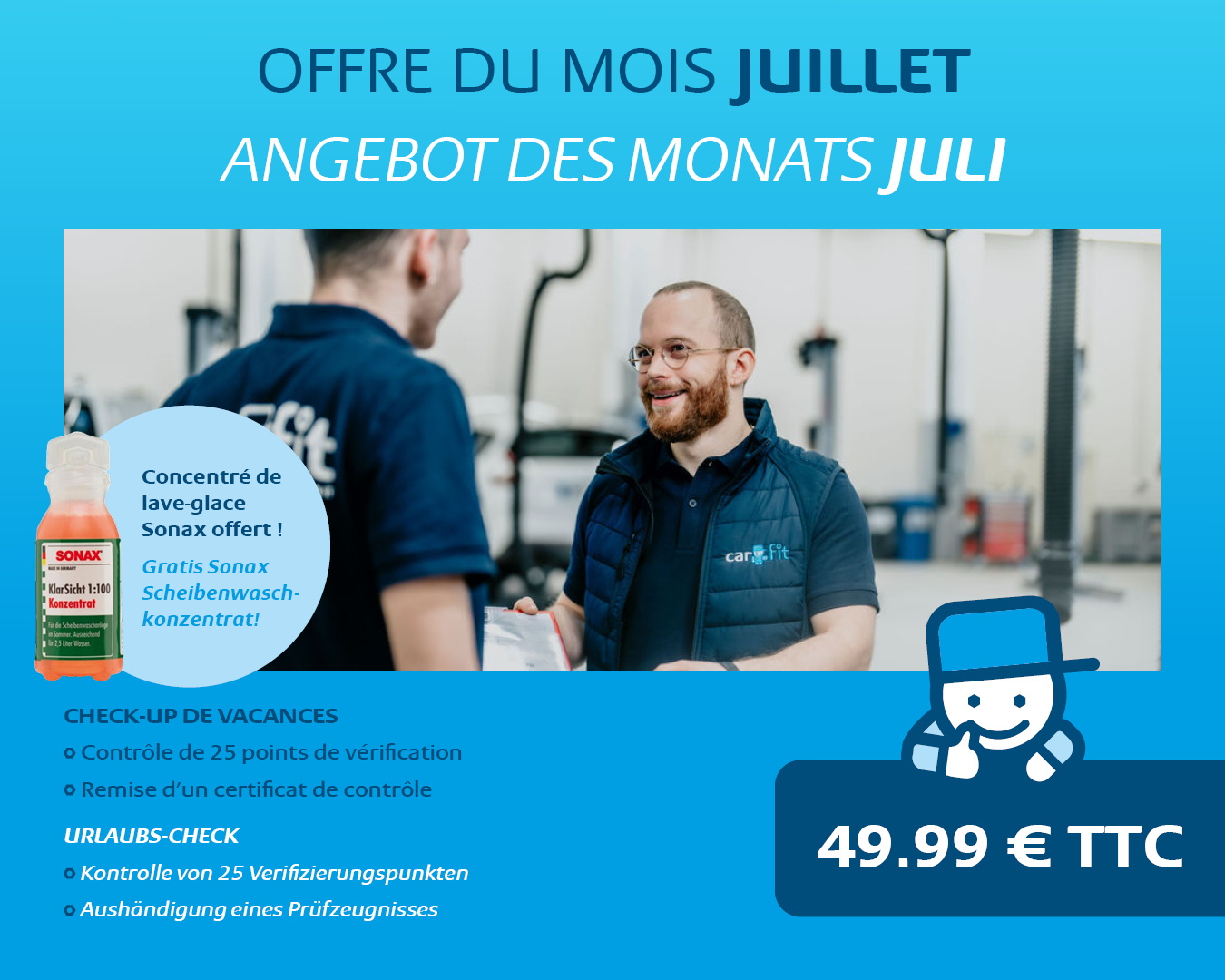 Offre du mois de juillet